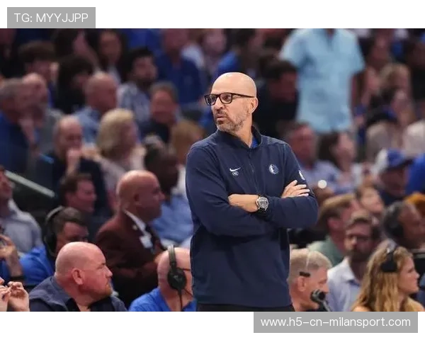 基德呼吁球迷冷静,独行侠更衣室要稳定 基德呼吁球迷冷静,独行侠更衣室要稳定