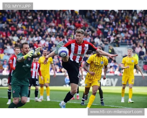 布伦特福德若延续反击效率,将给布赖顿制造大麻烦